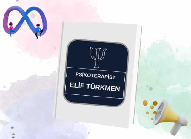 Psikolog Elif Türkmen